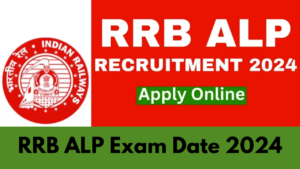 RRB ALP Exam Date